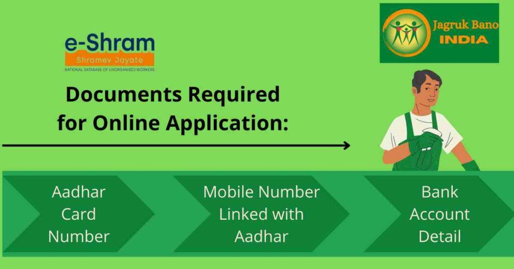 Documents required for e-shram card