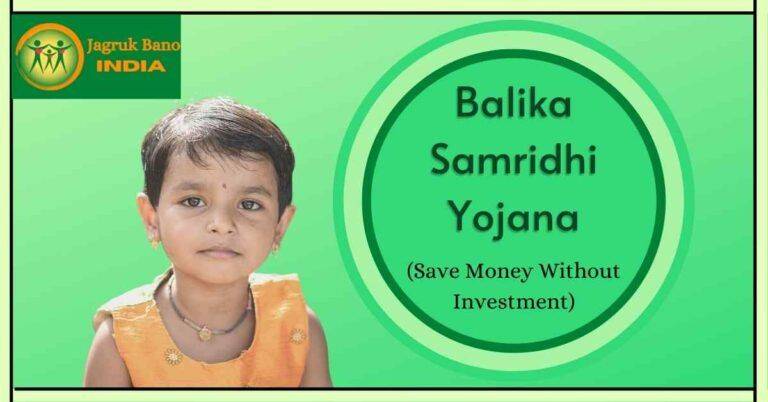 Full details about Balika Samridhi Yojana