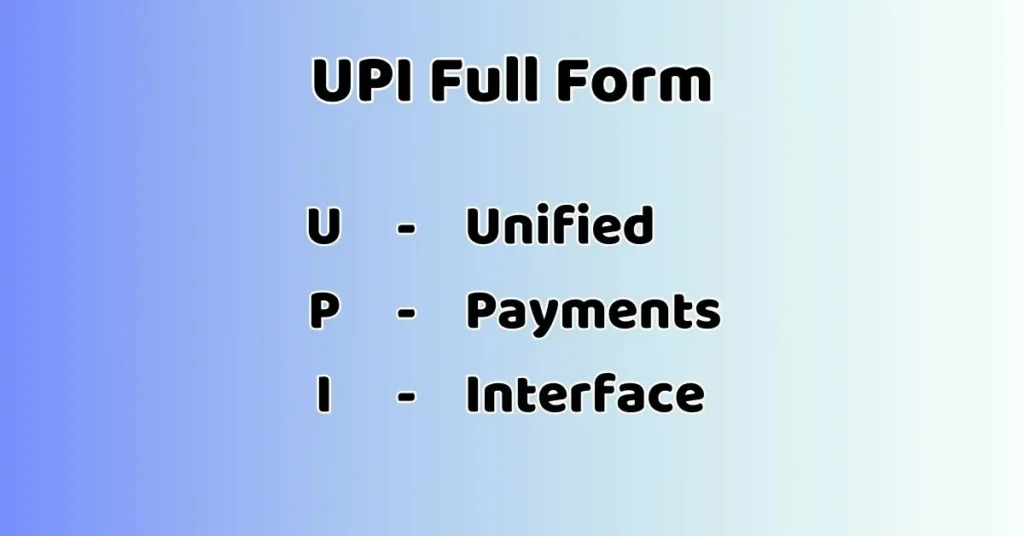 UPI Full Form